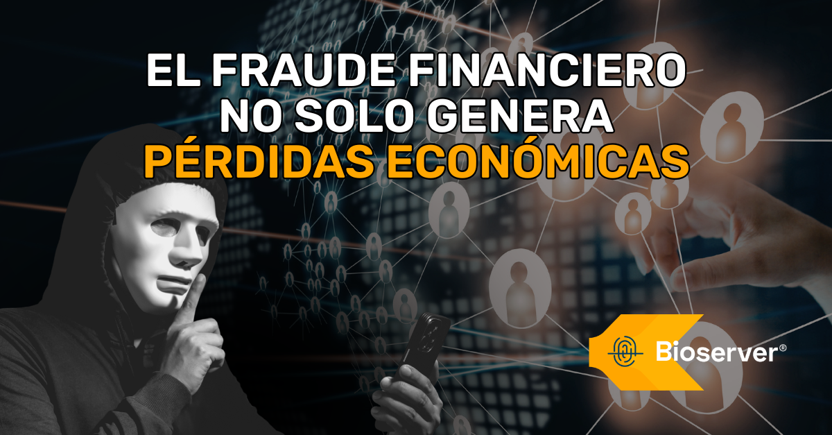 bioserver prevencion de fraude blog
