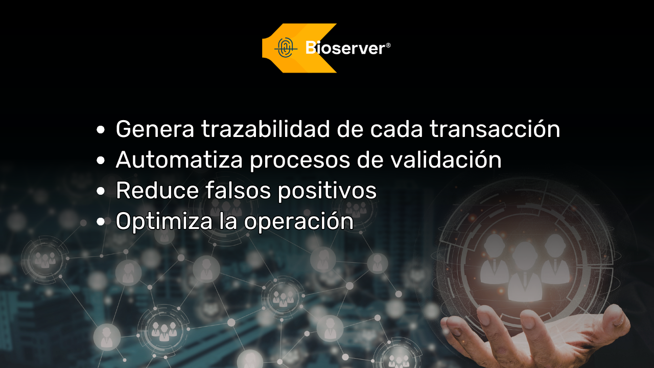 bioserver prevencion de fraude que hace